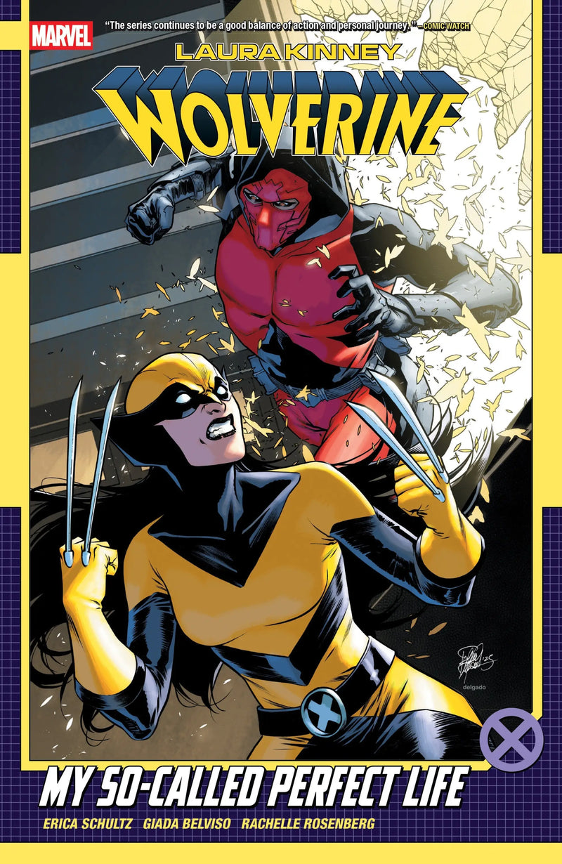 Laura Kinney: Wolverine Volume. 2 My So Called Perfect Life - Comic Book
