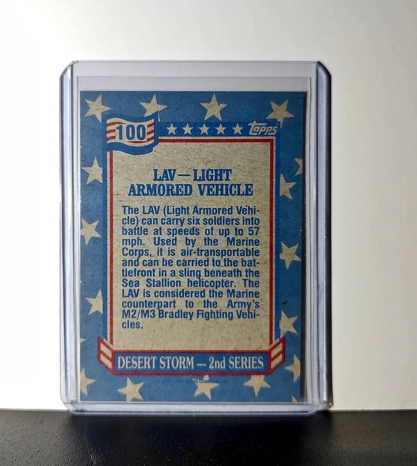 LAV – Light Armored Vehicle 1991 Topps Desert Storm #100 Card