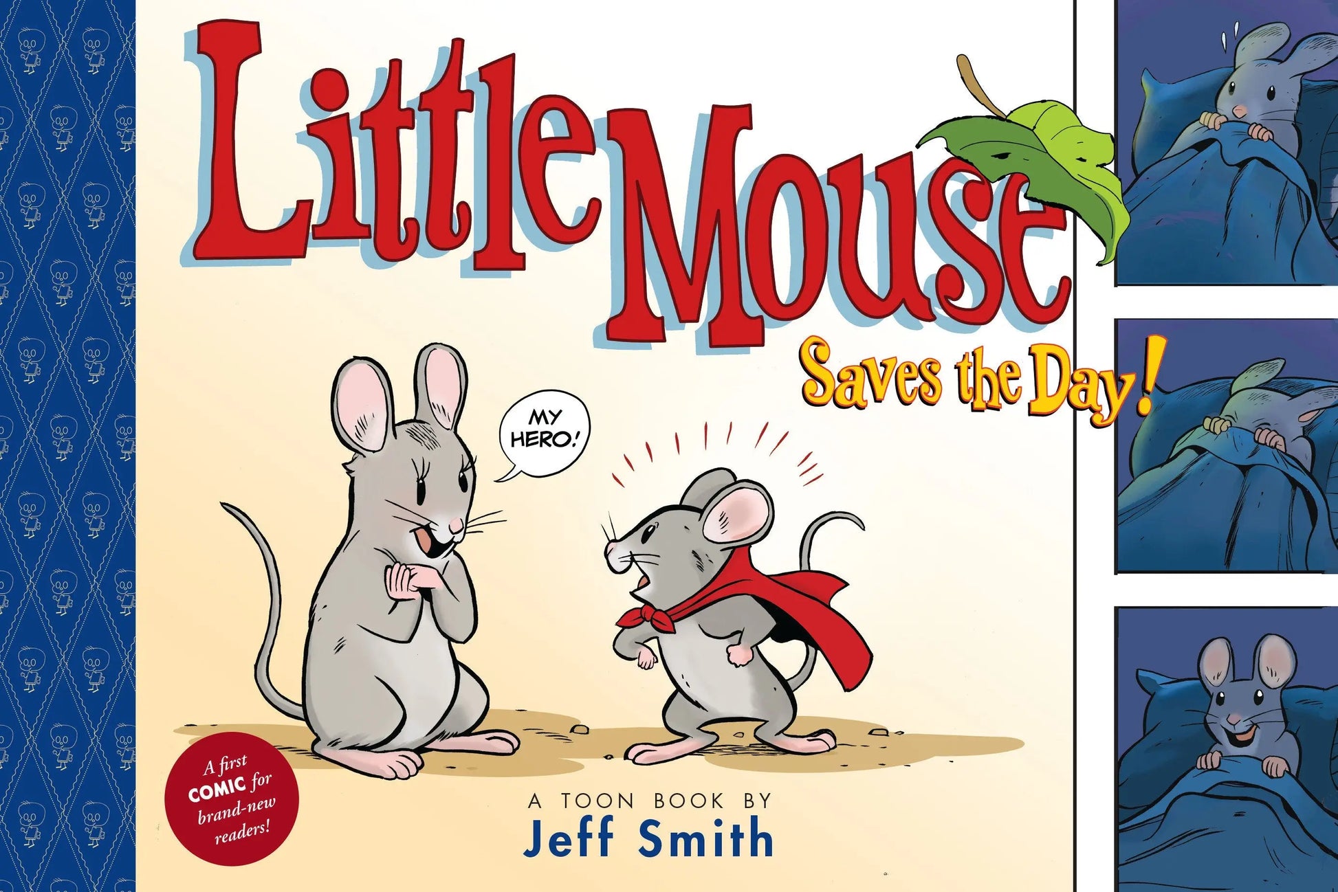 Children’s book cover of Little Mouse Saves The Day by award-winning author Jeff
