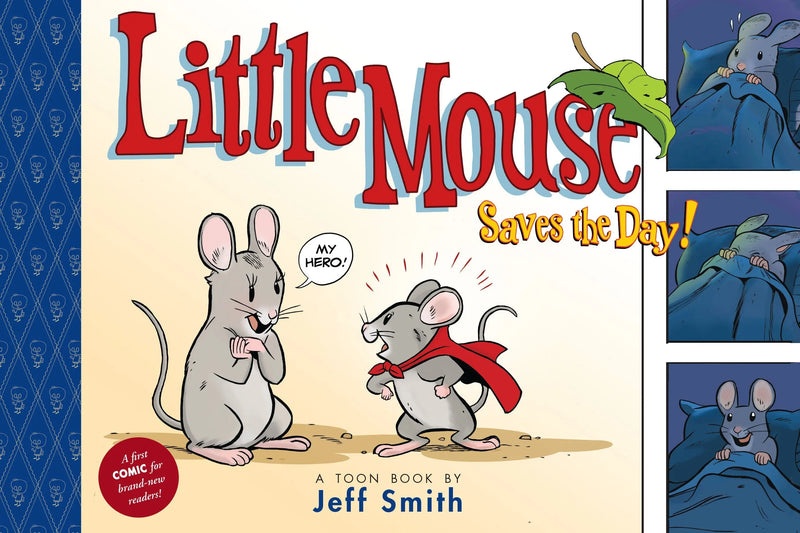 Children’s book cover of Little Mouse Saves The Day by award-winning author Jeff