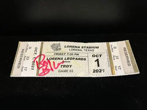 Signed Lorena Leopards football ticket from 2021 State Championship vs Troy Trojans Texas
