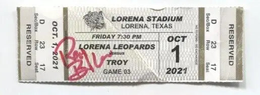 Signed Lorena Leopards football ticket from 2021 state championship against Troy Trojans Texas
