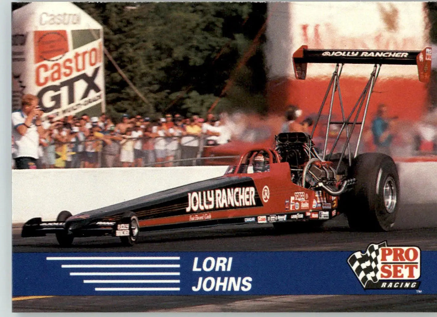Lori Johns’ Car - 1991 Pro Set NHRA - #53 - Racing - Racing Card Single