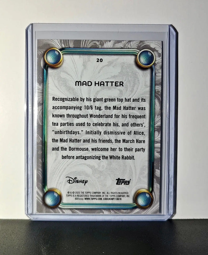 Mad Hatter 2025 Topps Disney Wonder #20 Card Alice in Wonderland