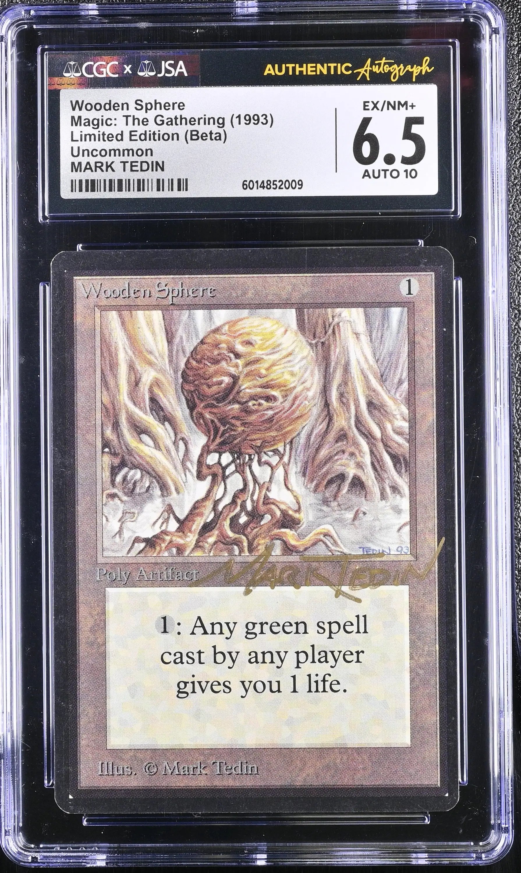 Magic MTG Wooden Sphere [Beta Edition] Graded CGC 6.5 Ex/NM+ JSA Mark Tedin Autograph - Magic Card Single
