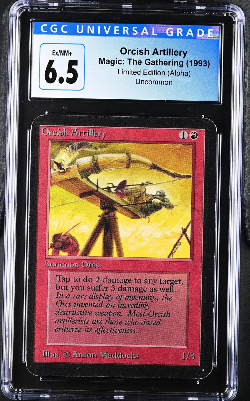 Magic: The Gathering MTG Orcish Artillery [Alpha Edition] Graded CGC 6.5 Ex/NM+ - Magic Card Single