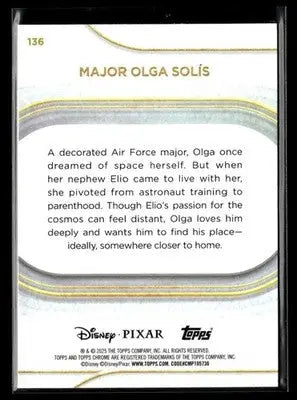🌟 Major Olga Solís, 2025 Topps Chrome Disney #136 🌟 - Non-Sports Card Single