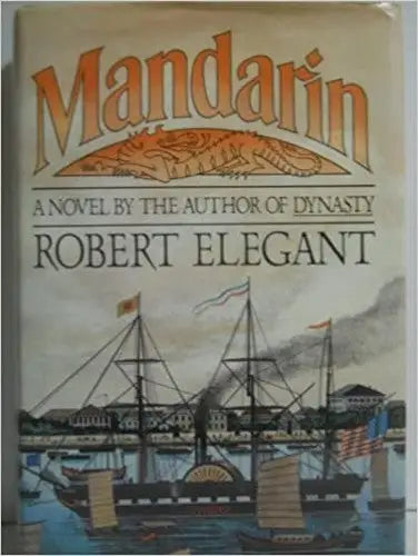 Mandarin hardcover book cover by Robert Elegant on store shelf pulls September 1 1983