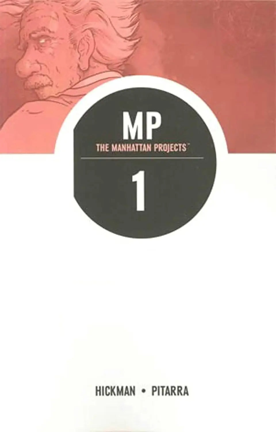 Manhattan Projects TPB Bk 1 NM - Comic Book