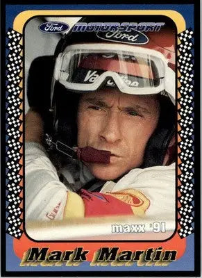 Mark Martin - 1991 Maxx Ford Motorsport - #5 - Racing