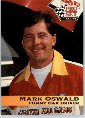 Mark Oswald - 1992 Pro Set NHRA - #50 - Racing - Racing Card Single
