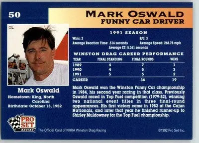Mark Oswald - 1992 Pro Set NHRA - #50 - Racing - Racing Card Single