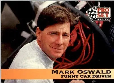Mark Oswald - 1992 Pro Set NHRA - #62 - Racing - Racing Card Single