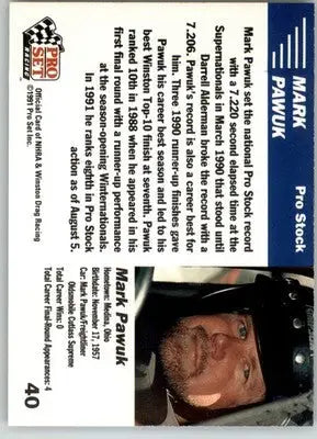 Mark Pawuk - 1991 Pro Set NHRA - #40 - Racing - Racing Card Single