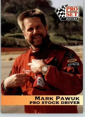 Mark Pawuk - 1992 Pro Set NHRA - #89 - Racing - Racing Card Single