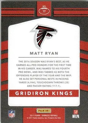 Matt Ryan - 2017 Donruss - #17 - Gridiron Kings Football - Football Card Single