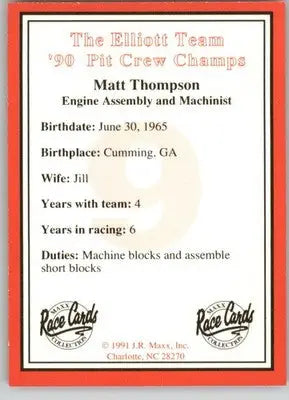 Matt Thompson - 1991 Maxx The Bill Elliott Team - #NNO - Racing - Racing Card Single