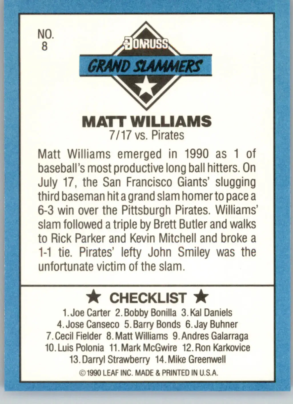 Matt Williams - 1991 Donruss - #8c - Grand Slammers Factory Set Border - Baseball Card Single