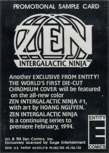 Promotional sample card for Zen Intergalactic Ninja, a unique trading card collectible