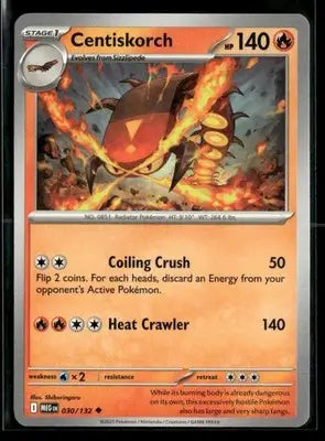ME01: Mega Evolution Centiskorch Uncommon,Fire #030/132 NM - Pokémon Card Single