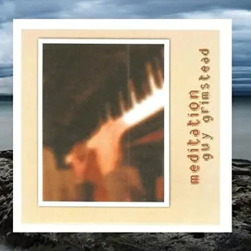 Album cover for Meditation by Guy Grimstead on Meditation Guy Grimstead Audio CD