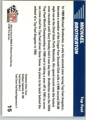 Michael Brotherton - 1991 Pro Set NHRA - #15 - Racing - Racing Card Single