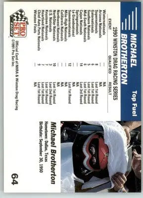 Michael Brotherton’s Car - 1991 Pro Set NHRA - #64 - Racing - Racing Card Single