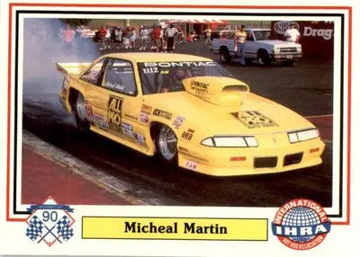 Michael Martin - 1990 Checkered Flag IHRA - #22 - Racing - Racing Card Single