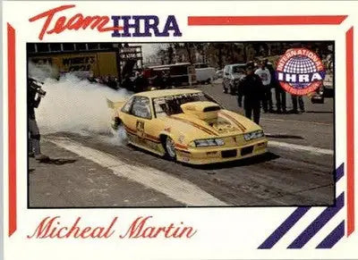 Michael Martin - 1991 Racing Legends IHRA - #6 - Racing - Racing Card Single