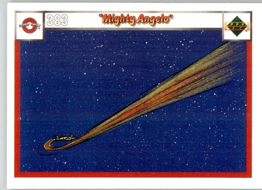 Mighty Angelo - 1990 Upper Deck Comic Ball - #383 / 392 - Baseball - Baseball Card Single