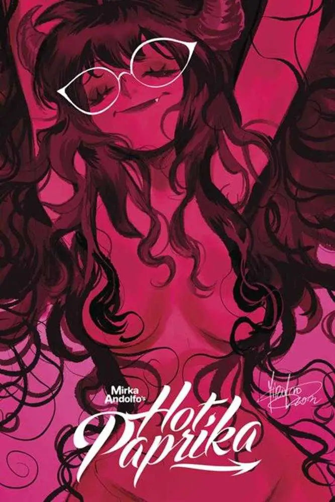 Mirka Andolfos Hot Paprika Omnibus Hardcover (Mature) - Comic Book