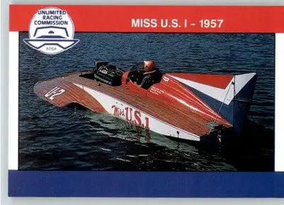Miss U.S. I 1957 - 1991 APBA Thunder on the Water - #25 - Racing - Racing Card Single