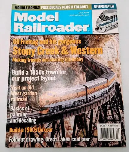 Model Railroader April 2003 (Stony Creek & Western) Magazine Train - Entertainment Memorabilia