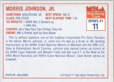Morris Johnson Jr. - 1989 Mega Drag - #11 - Racing - Racing Card Single