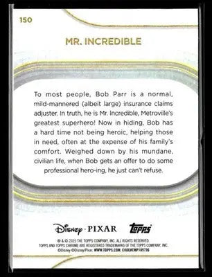 🌟 Mr. Incredible, 2025 Topps Chrome Disney #150 🌟 - Non-Sports Card Single
