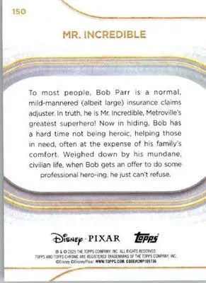 Mr. Incredible - 2025 Topps Chrome Disney - #150 - Non-Sports Card Single