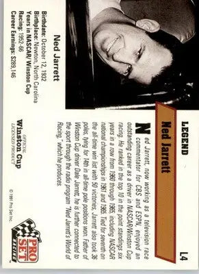 Ned Jarrett - 1991 Pro Set - #L4 - Legends Racing - Racing Card Single