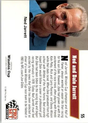 Ned Jarrett/Dale Jarrett - 1991 Pro Set - #55 - Racing - Racing Card Single
