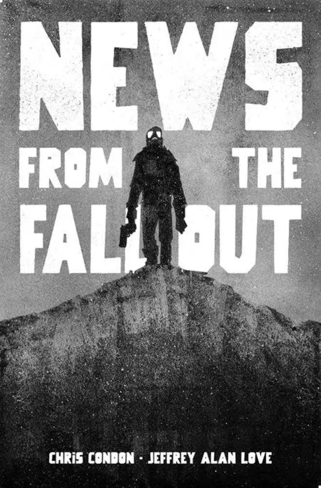News From The Fallout TPB (Mature) - Graphic Novels