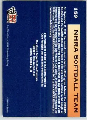 NHRA Softball Team - 1992 Pro Set NHRA - #189 - Racing - Racing Card Single