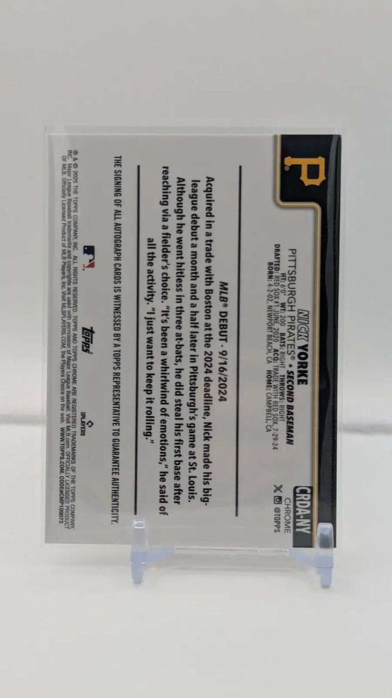 Nick Yorke 2025 Topps Chrome Update #CRDA-NY Auto Rookie Debut RC Pirates - Baseball Card Single