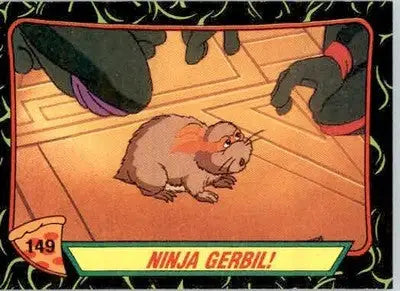 Ninja Gerbil! - 1989 Topps Teenage Mutant Ninja Turtles - #149 - Non_sport - Non-Sports Card Single