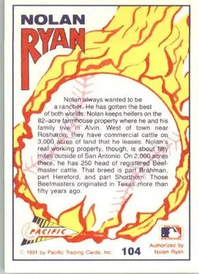 Nolan Ryan - 1991 Pacific Nolan Ryan Texas Express I - #104 - Baseball - Baseball Card Single