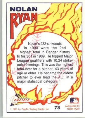 Nolan Ryan - 1991 Pacific Nolan Ryan Texas Express I - #73 - Baseball - Baseball Card Single