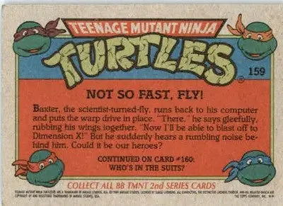 Not So Fast Fly! - 1989 Topps Teenage Mutant Ninja Turtles - #159 - Non_sport - Non-Sports Card Single
