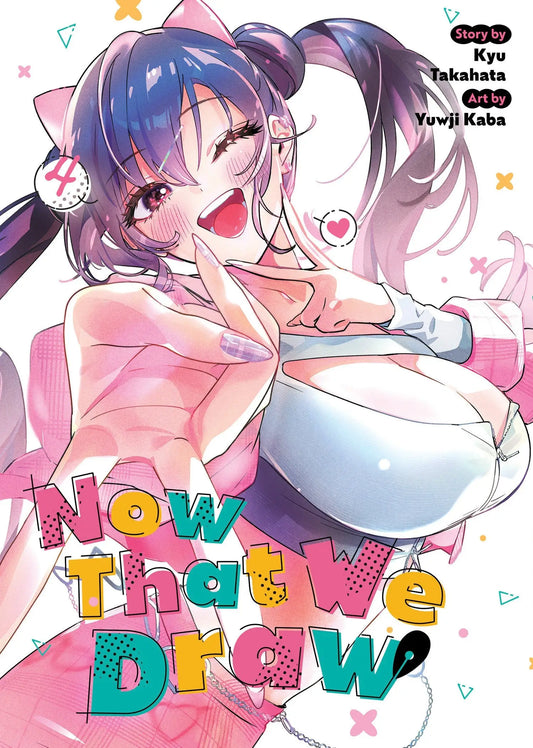 Now That We Draw Volume. 4 - Comic Book