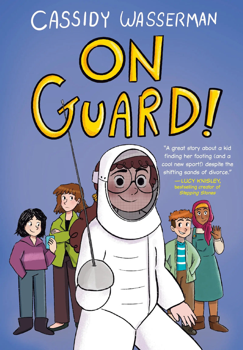 Book cover for On Guard by Cassidy Wasserman, best friend fencing club times bestselling creator