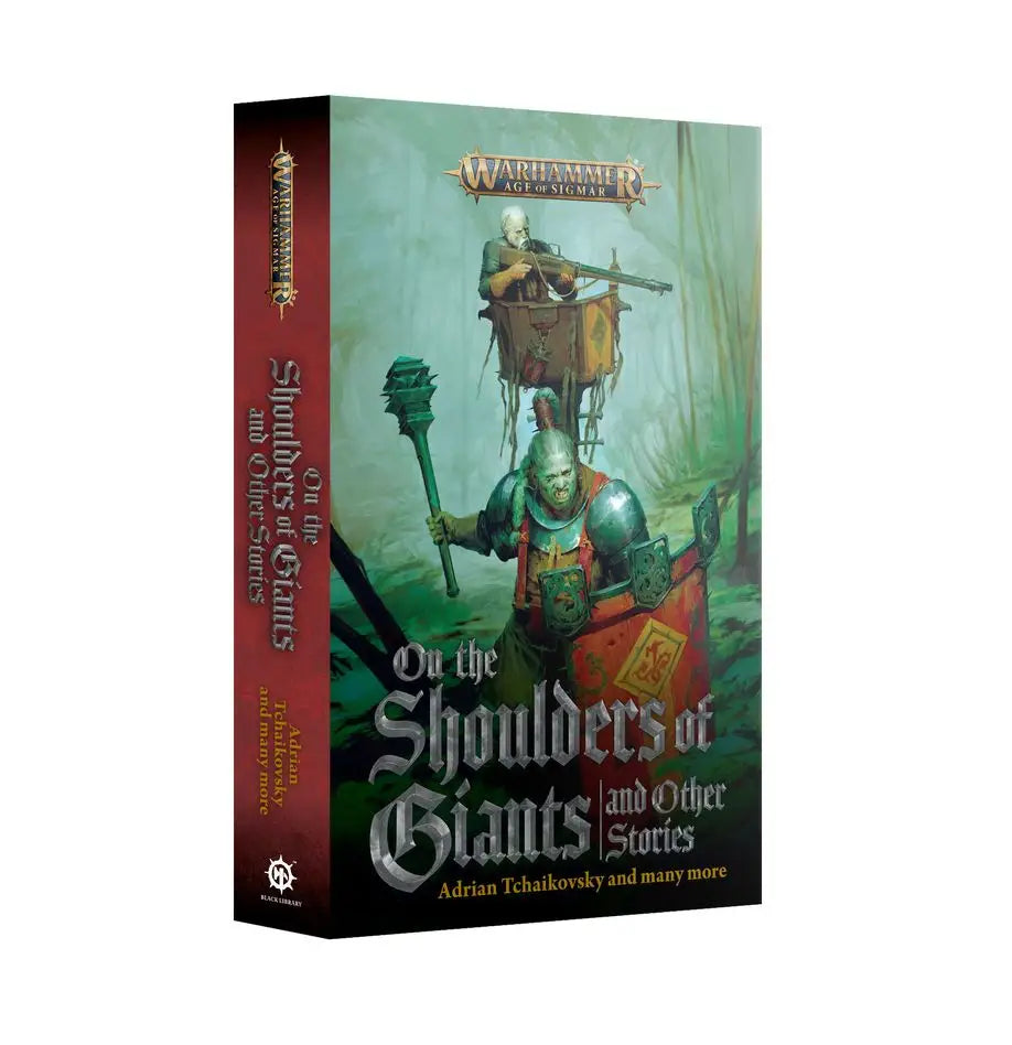 On the Shoulders of Giants and Other Stories (Paperback) [Warhammer AoS] - Other