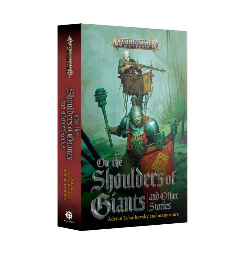 On the Shoulders of Giants and Other Stories (Paperback) [Warhammer AoS] - Other