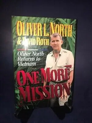 Book cover of One More Mission by Oliver North and David Roth with autograph